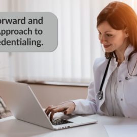 A Straightforward and Innovative Approach to Credentialing